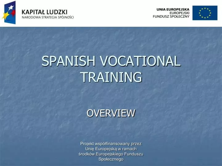 PPT SPANISH VOCATIONAL TRAINING PowerPoint Presentation, free
