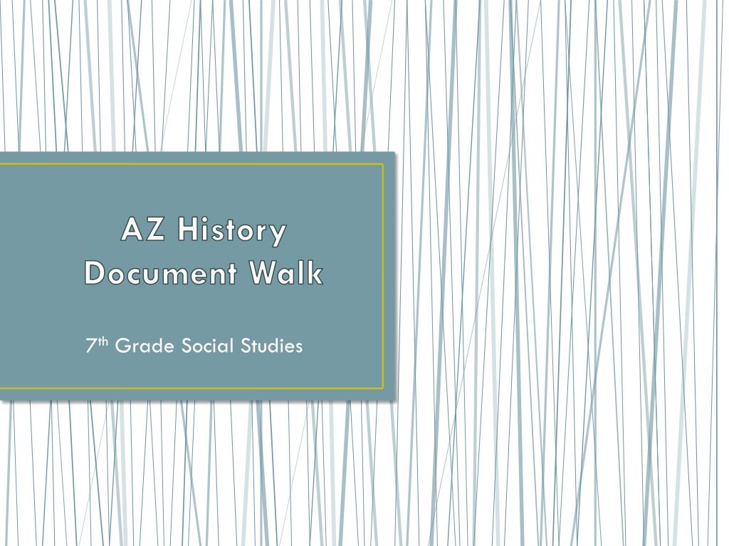 ppt az history document walk powerpoint presentation id 6820067