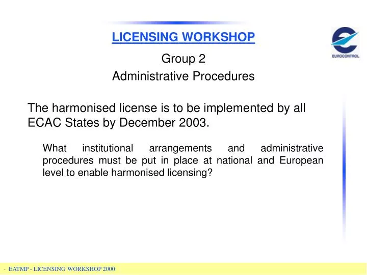 licensing workshop n.