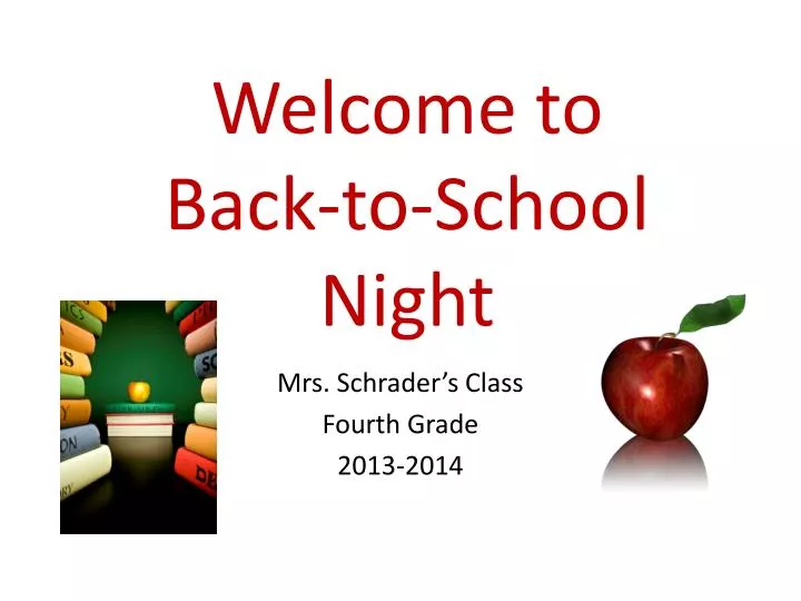 PPT - Welcome to Back-to-School Night PowerPoint Presentation, free ...