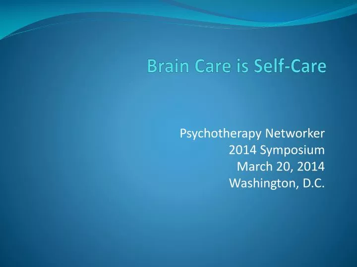brain care is self care n.