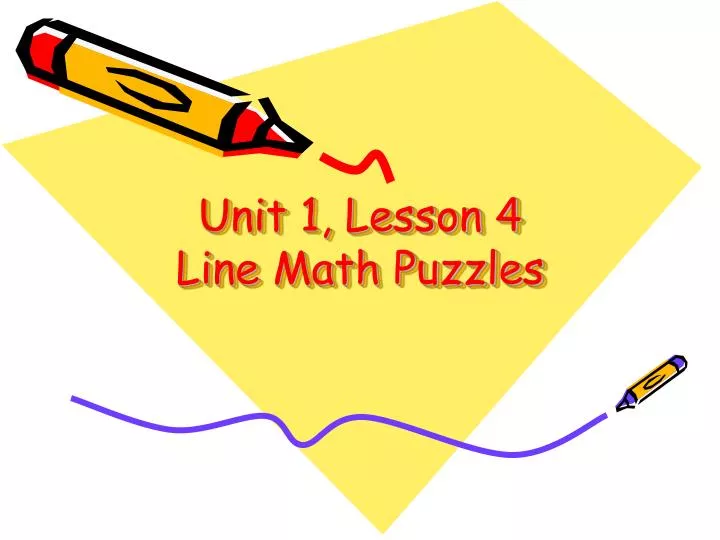 unit 1 lesson 4 line math puzzles n.