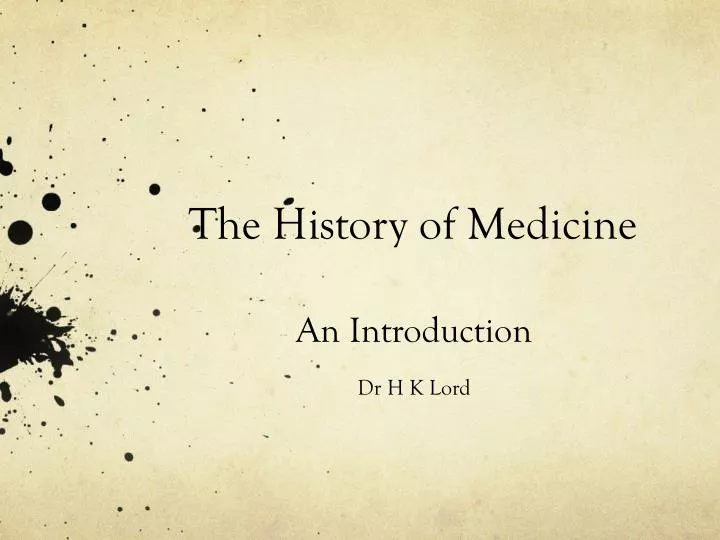history of medicine presentation