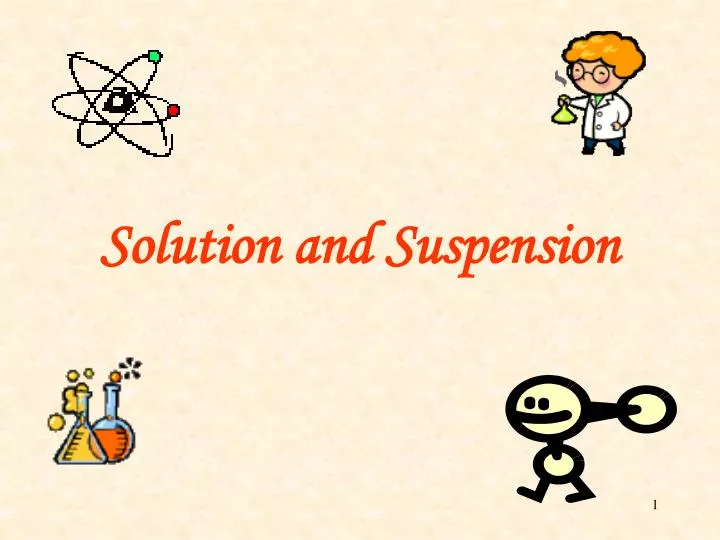 PPT Solution and Suspension PowerPoint Presentation, free download ID6827450
