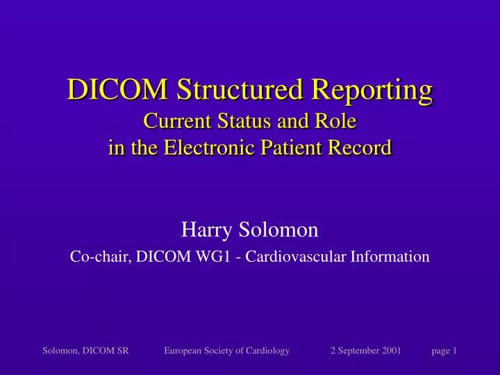 dicom structured reporting current status and role in the electronic patient record n.