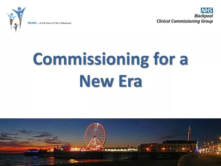 commissioning for a new era n.
