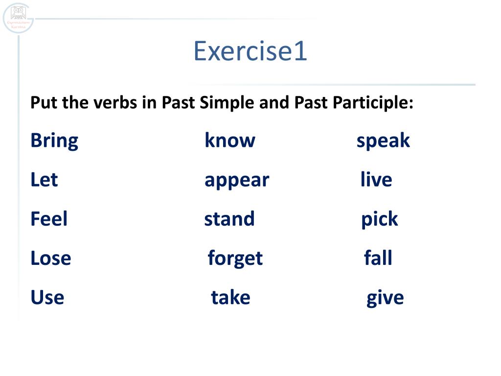 Like past simple форма. Give past participle. Past participle глагола give. Past participle take. Past participle speak.
