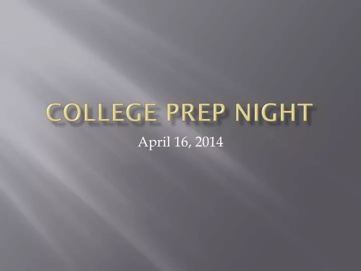 college prep night n.