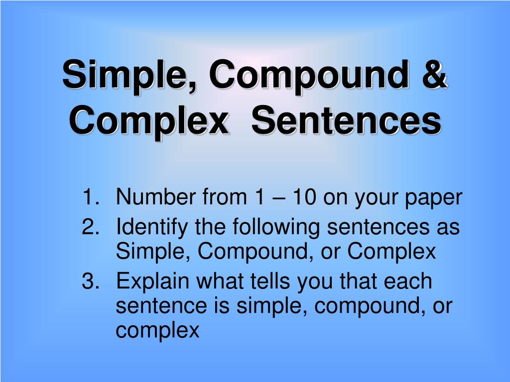 ppt-simple-compound-complex-sentences-powerpoint-presentation-id-6831964