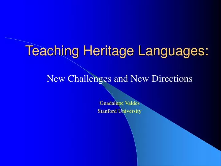 PPT Teaching Heritage Languages PowerPoint Presentation, free