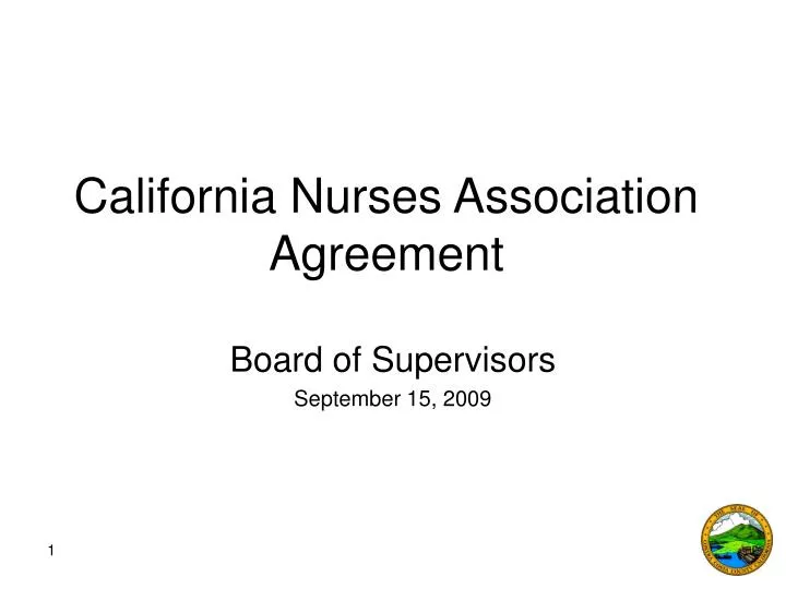 PPT California Nurses Association Agreement PowerPoint Presentation