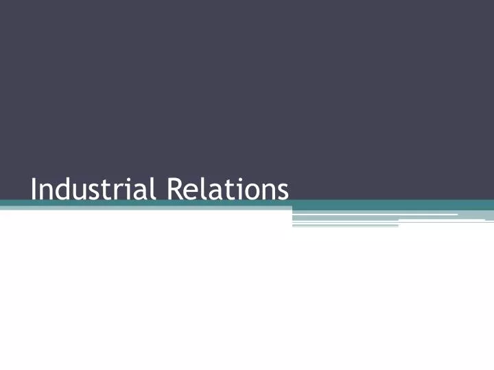 industrial relations n.