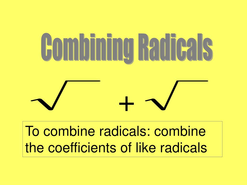 PPT Combining Radicals PowerPoint Presentation, free download ID