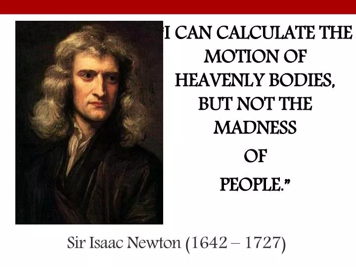 Ppt Sir Isaac Newton 1642 1727 Powerpoint Presentation Free Download Id6838888 4016