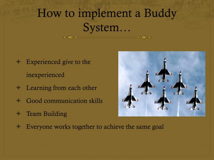PPT The Buddy System PowerPoint Presentation ID6839269