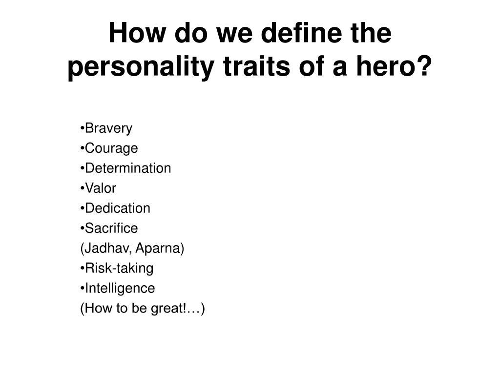heroic traits essay