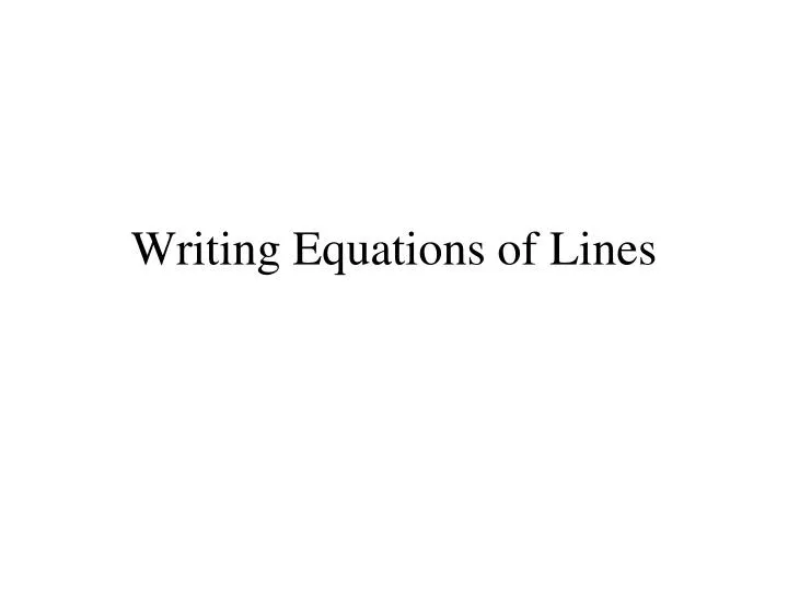 writing equations of lines n.