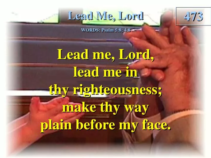 powerpoint presentation of lead me lord