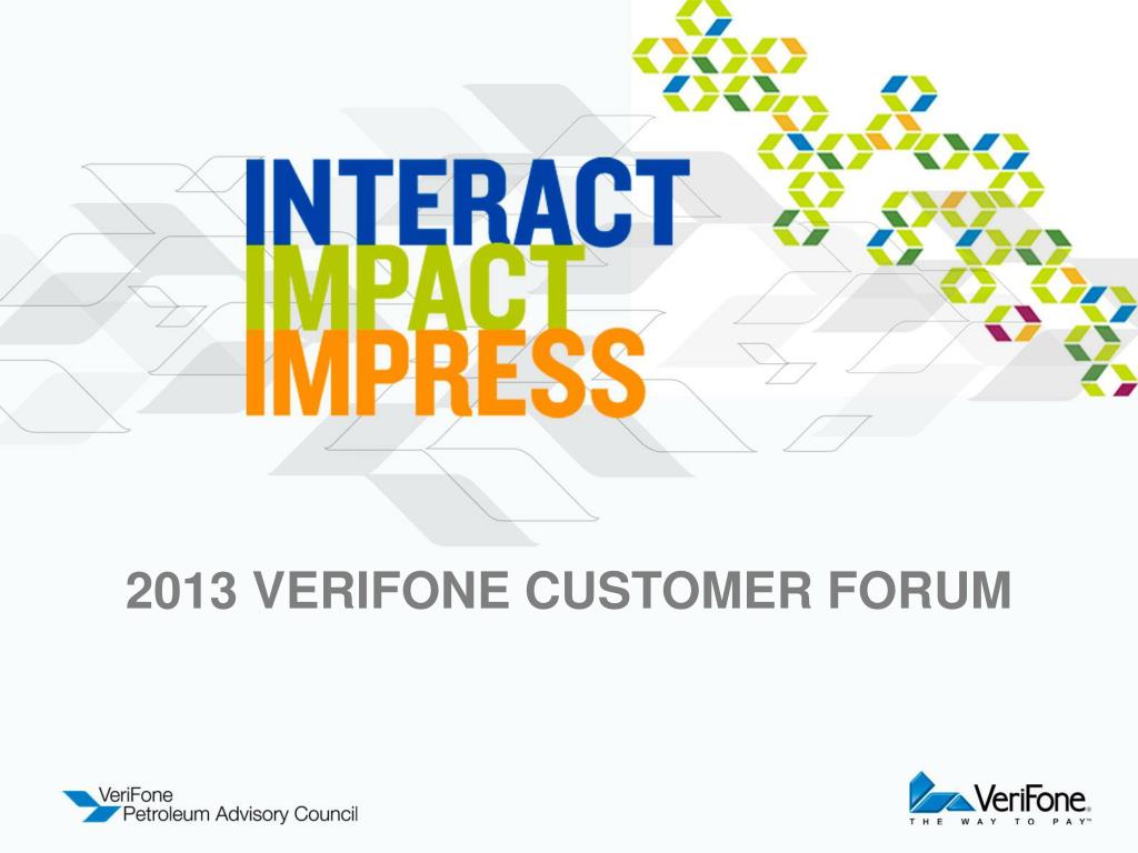 Ppt 2013 Verifone Customer Forum Powerpoint Presentation Free