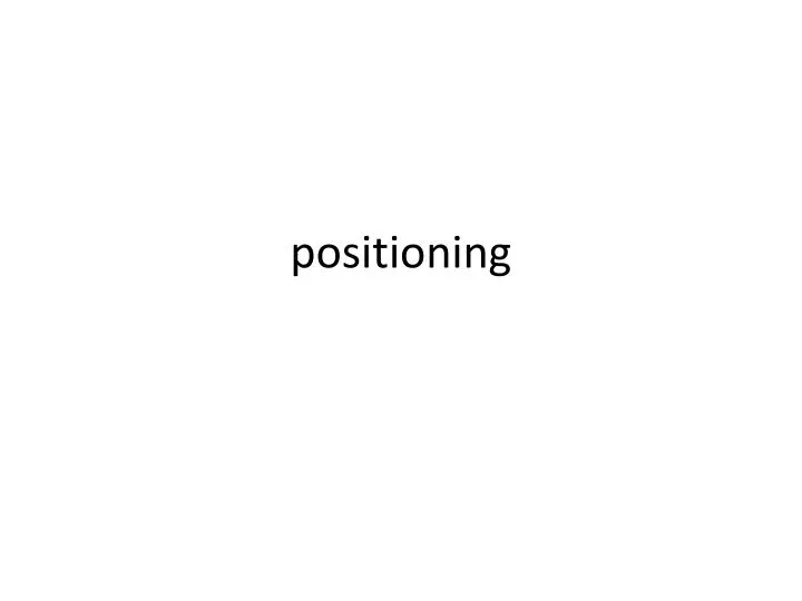 positioning n.