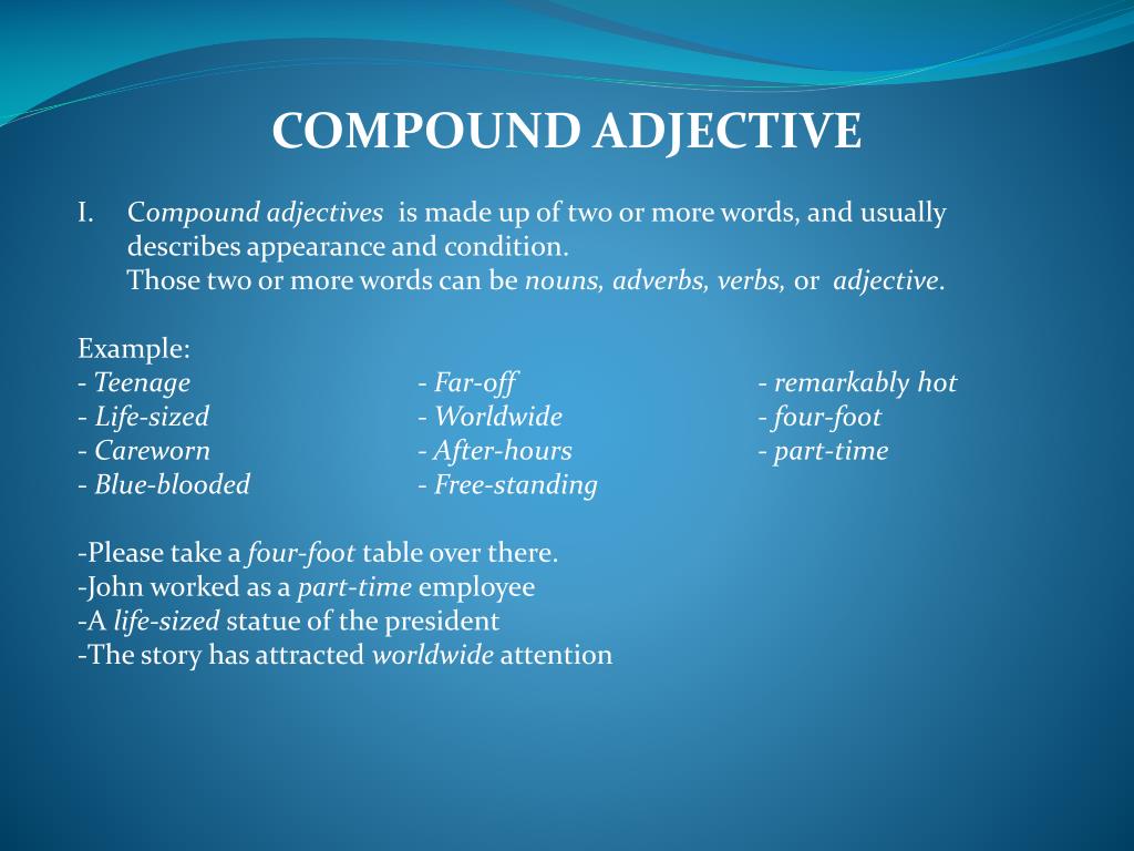 Life adjective. Compound adjectives. Compound adjectives примеры. Compound adjectives список. Compound adjectives упражнения.