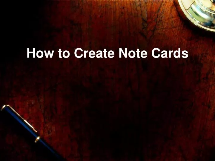 how to create note cards n.