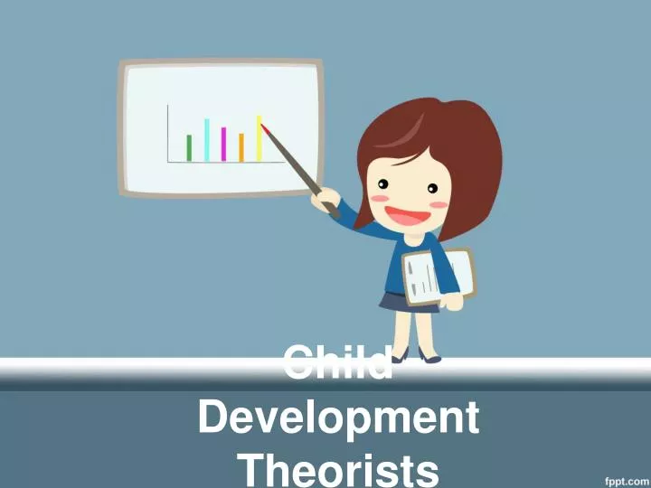 child development theorists n.