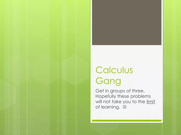calculus gang n.