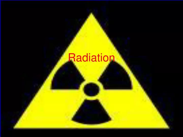 PPT Radiation PowerPoint Presentation, free download ID6854310