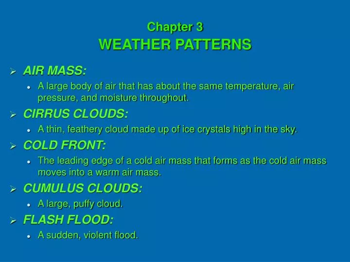 PPT - Chapter 3 WEATHER PATTERNS PowerPoint Presentation, free download ...