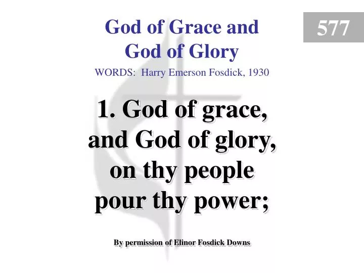 god of grace and god of glory verse 1 n.