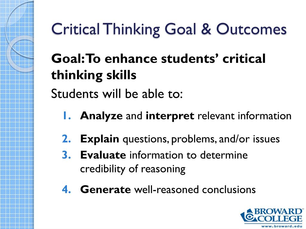 what is the goal of critical thinking