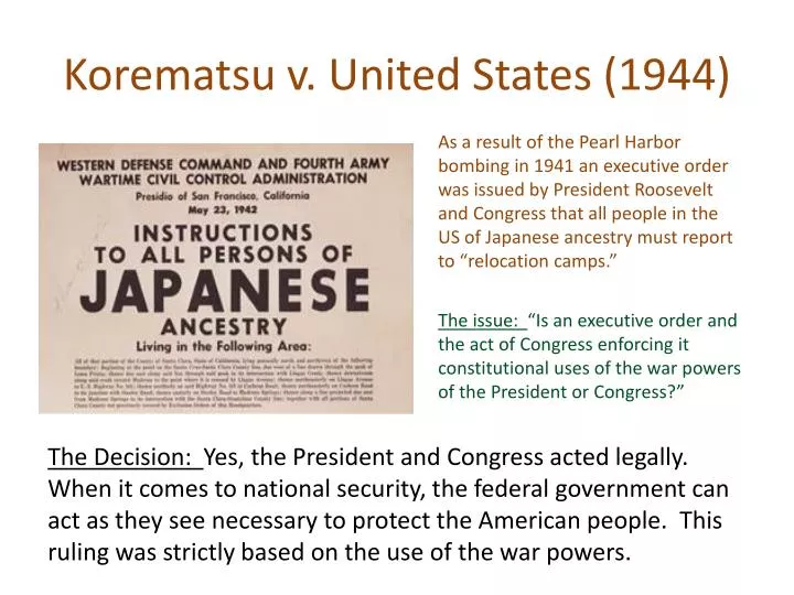 PPT Korematsu V United States 1944 PowerPoint Presentation Free Download ID 6857695