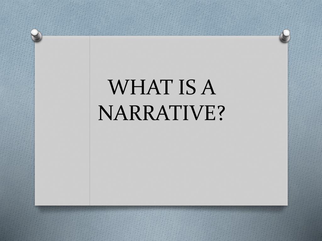 what is a narrative presentation
