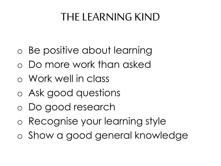the learning kind n.