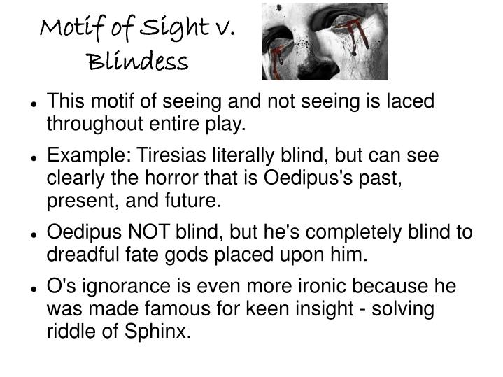 Oedipus Rex Sight And Blindness Analysis
