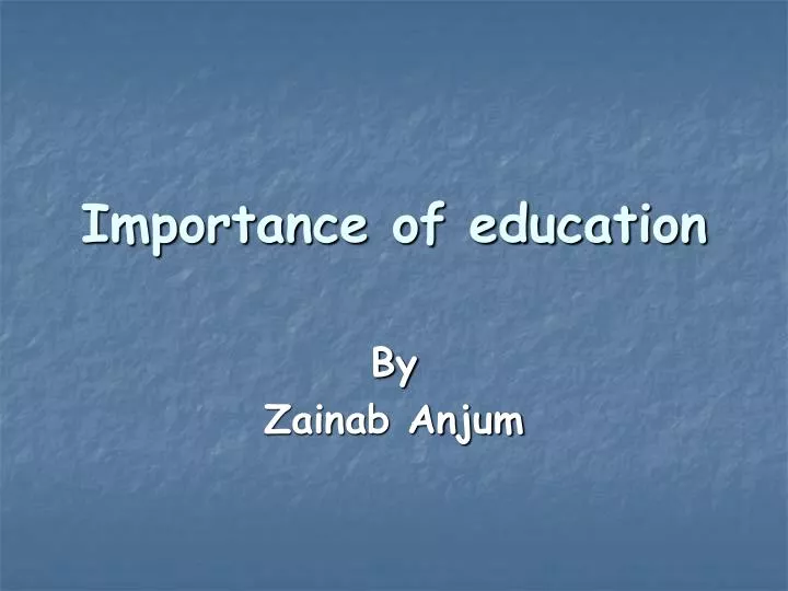 presentation about importance of education