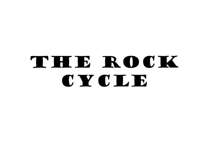 the rock cycle n.