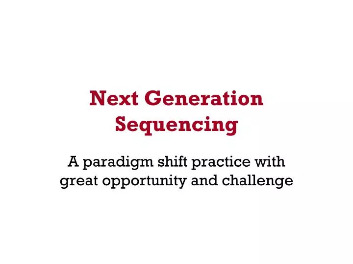 next generation sequencing n.