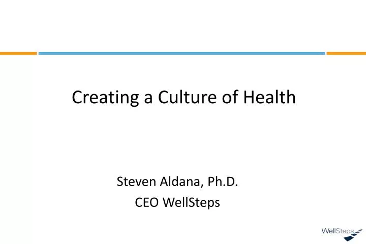 creating a culture of health n.