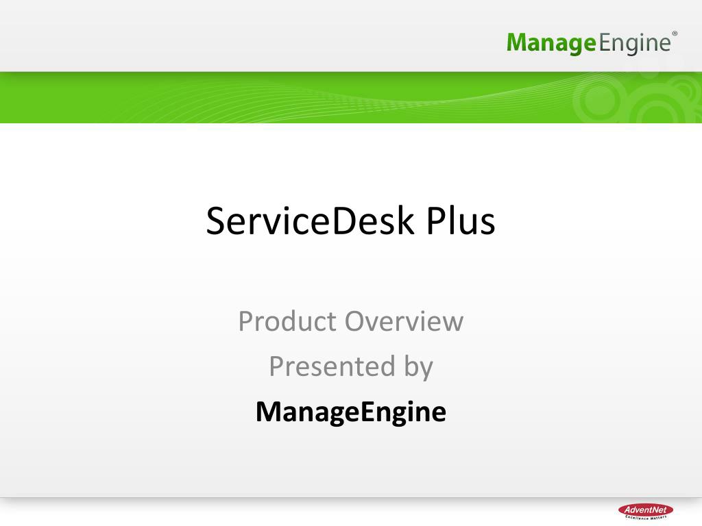 Ppt Servicedesk Plus Powerpoint Presentation Free Download Id