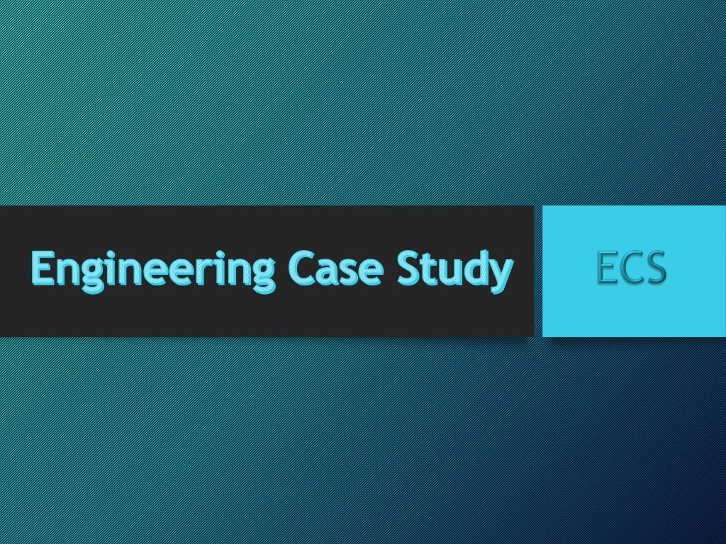 engineering research case study