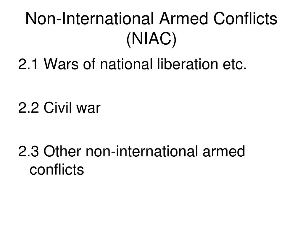 current non international armed conflicts