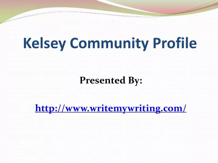 kelsey community profile n.