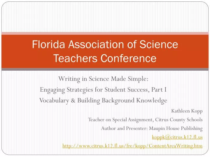 PPT Florida Association of Science Teachers Conference PowerPoint