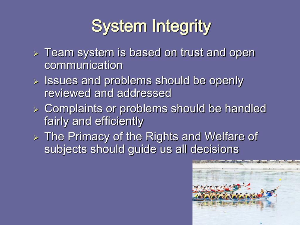 Integrity systems