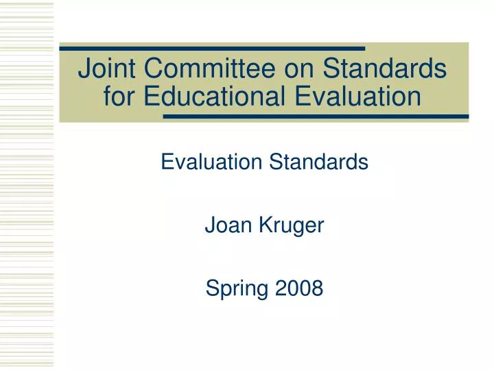 PPT - Joint Committee On Standards For Educational Evaluation ...