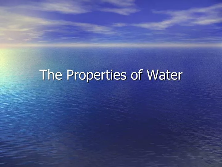 the properties of water n.