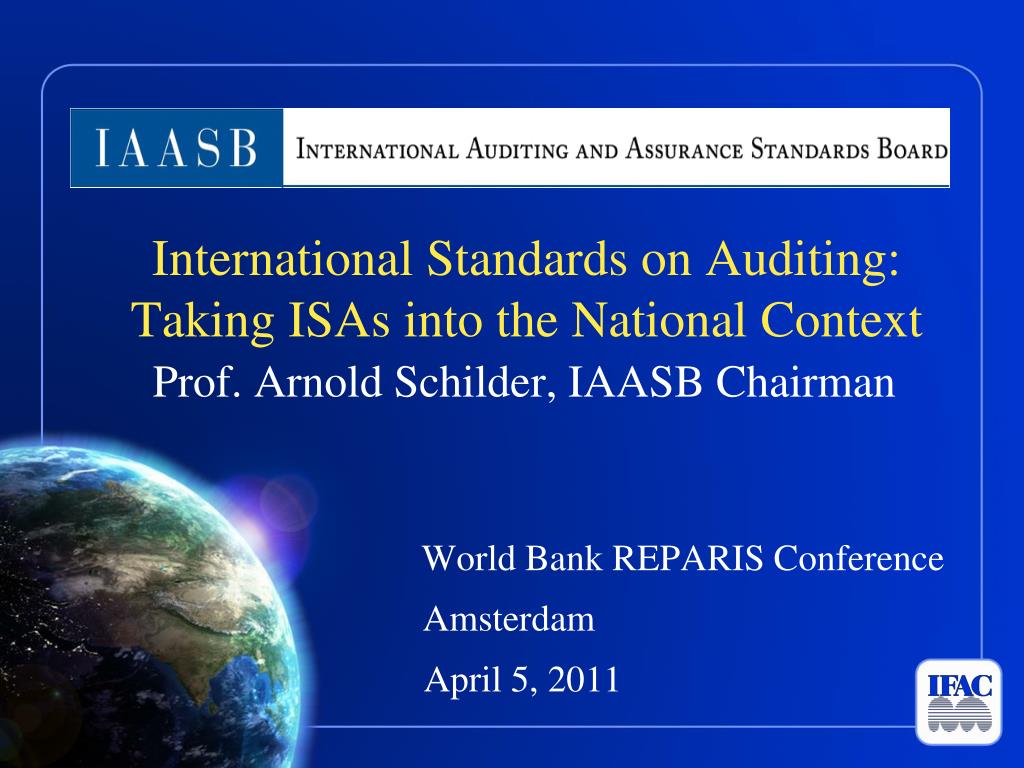 PPT - International Standards On Auditing: Taking ISAs Into The ...