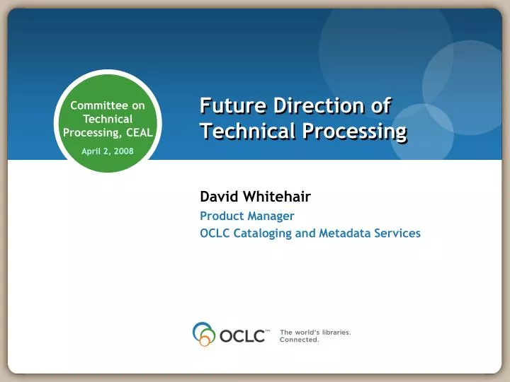 PPT - Future Direction of Technical Processing PowerPoint Presentation ...